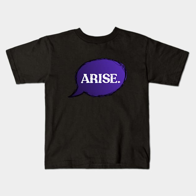 ARISE. Kids T-Shirt by LineLyrics